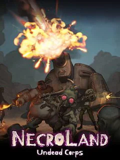 NecroLand: Undead Corps