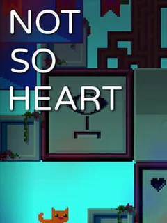 Not So Heart