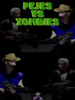 Pejes vs. Zombies