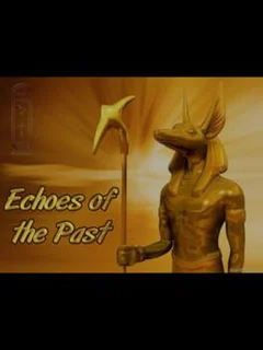 Echoes of the Past