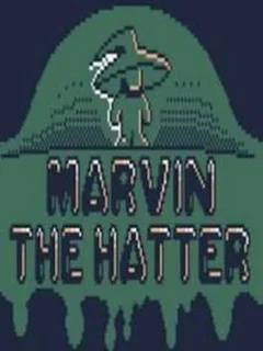 Marvin the Hatter