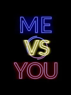Me vs. You