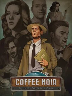 Coffee Noir: Business Detective Game