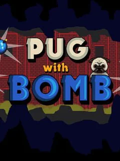 Pug With Bomb