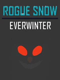 Rogue Snow: Everwinter