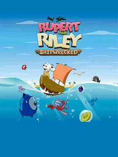 Rupert and Riley: Shipwrecked