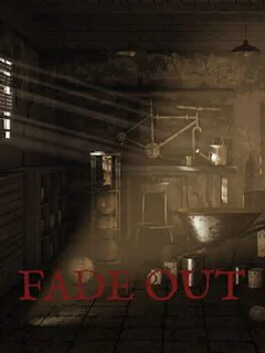 Fade Out