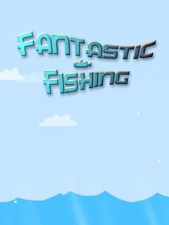 Fantastic Fishing