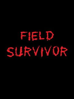 Field Survivor