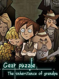 Gear Puzzle: the inheritance of grandpa