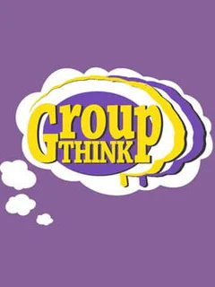 Groupthink