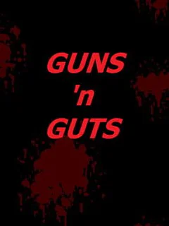 Guns 'n Guts