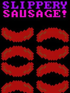 Slippery Sausage
