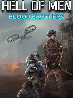 Hell of Men : Blood Brothers