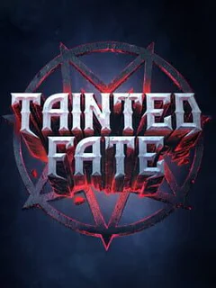 Tainted Fate
