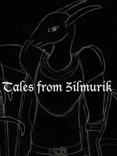 Tales from Zilmurik