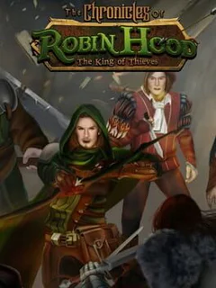 The Chronicles of Robin Hood - The King of Thieves