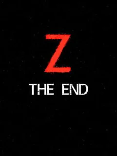 Z: The End
