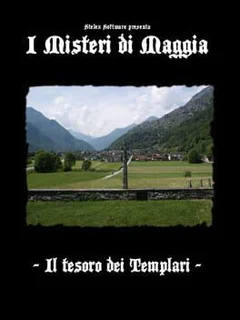 I Misteri di Maggia
