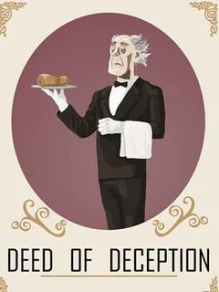 The Deed of Deception