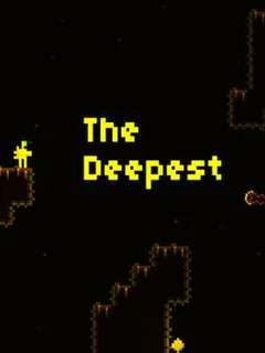 The Deepest