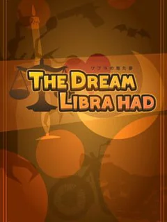 The Dream Libra Had