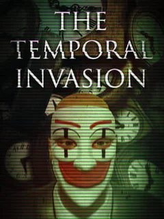The Temporal Invasion