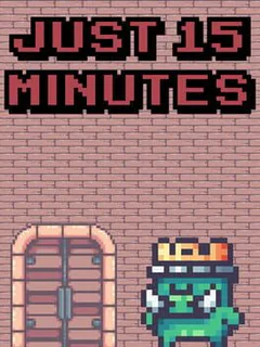 Just 15 minutes