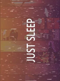 Just Sleep - Meditate, Focus, Relax