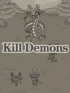 Kill Demons