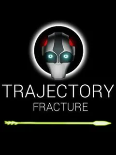 Trajectory Fracture