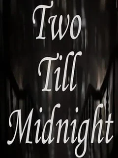 Two Till Midnight