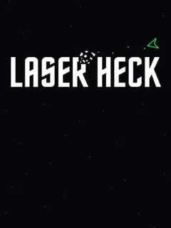 Laser Heck