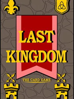 Last Kingdom: The Card Game