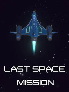 Last Space Mission