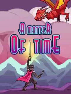 A Matter of Time