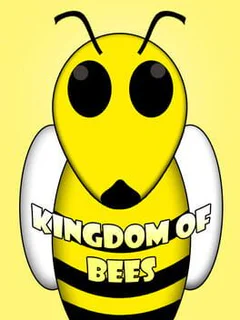 Kingdom of Bees