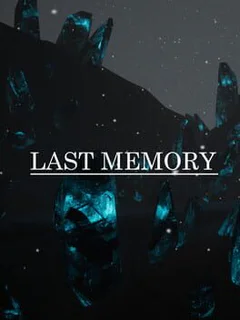 Last Memory