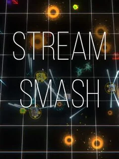 Stream Smash