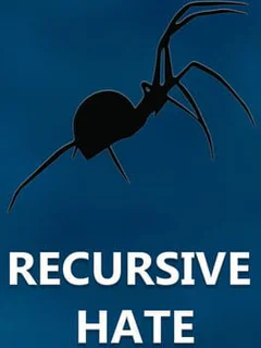Recursive Hate: Spider Hell