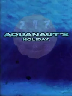 Aquanaut's Holiday
