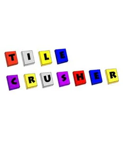 Tile Crusher