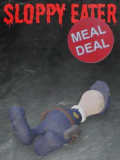 Sloppy Eater: Meal Deal Edition