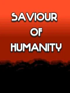 Saviour of Humanity