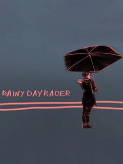 Rainy Day Racer