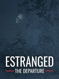 Estranged: The Departure