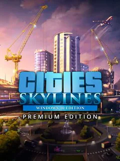 Cities: Skylines - Premium Edition 2