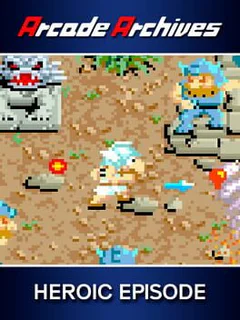 Arcade Archives: Heroic Episode