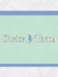 Choice: Texas