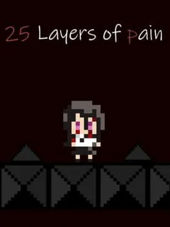 25 Layers of Pain